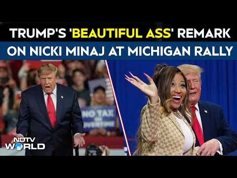 Nicki Minaj With Trump | Trump Makes ‘Beautiful Ass’ Remark About Nicki Minaj At Michigan Rally