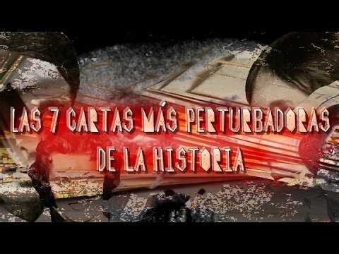 Las 7 cartas más perturbadoras de la historia