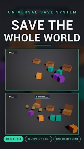 Universal Save System: Save and Load the Whole World