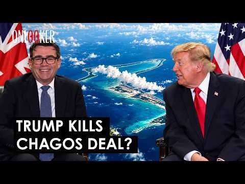 Did Donald Trump Just Kill The UK's Chagos Deal?