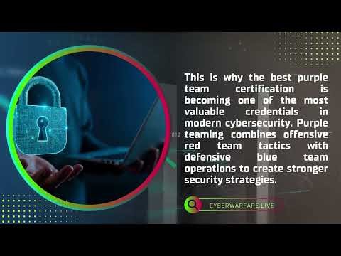 Best Purple Team Certification: Top Cyber Warfare Training for Cybersecurity Careers