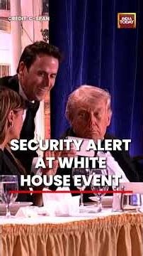 White House Shooting: Security Alert At White House Event Triggers Swift Response And Emergency