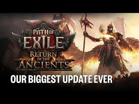 Path of Exile 2: Return of the Ancients Official Trailer