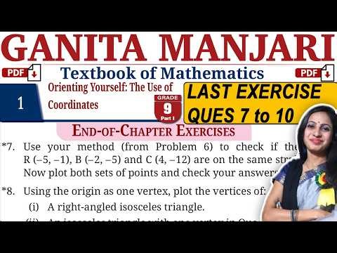 Class 9 Maths Ganita Manjari Solutions | Chapter 1 Orienting Yourself | Last Exercise Q 7 to 10