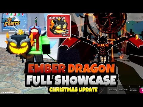 NEW Ember Dragon Fruit Skin FULL SHOWCASE! | Blox Fruits Christmas Update
