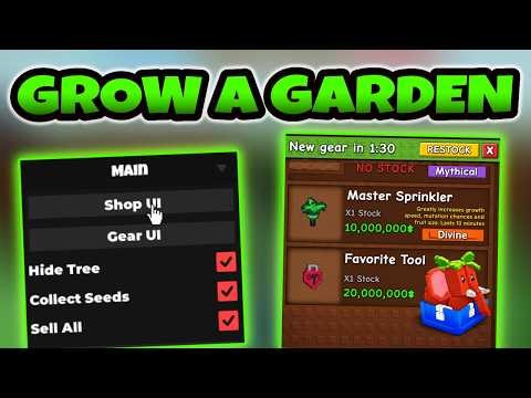 BEST Grow A Garden Script - AUTO COLLECT SEEDS, SELL ALL, AUTO BUY
