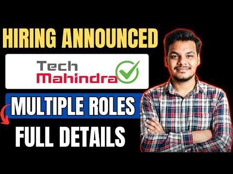 Tech Mahindra Biggest Hiring Drive Announced | Off Campus Job Drive for Freshers | Apply Now
