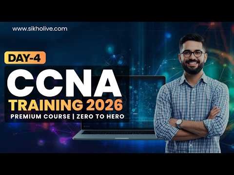 CCNA Training 2026 | Understanding Network Architecture by Industry Expert !