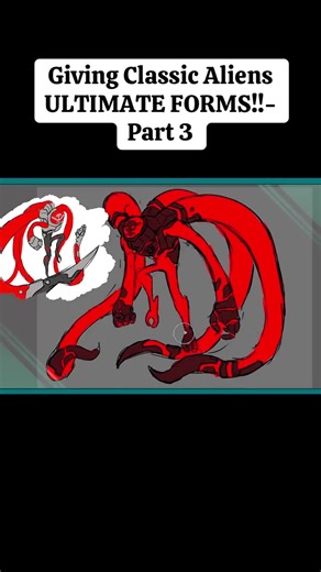 Part 3-Giving Classic Aliens ULTIMATE FORMS!!#fyp #us #viral | aliens
