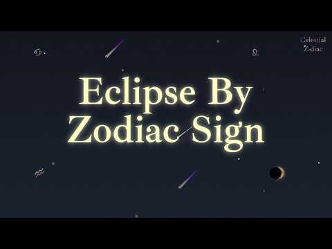 Eclipses by Zodiac Sign | What an Eclipse Means in Each Sign