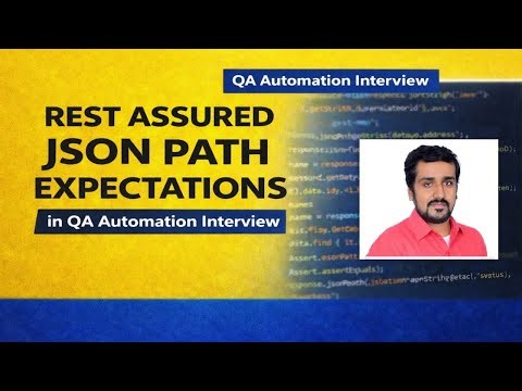 rest assured JSON path expectation in qa automation interview