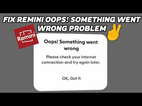 Fix Remini Oops! Something Went Wrong Problem || TECH SOLUTIONS BAR