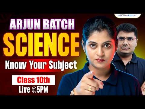 Class 10 Science Basic Knowledge in Hindi | How to Start Class 10 Science | Arjun Batch Class 10th