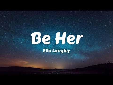 Ella Langley - Be Her (Lyrics)