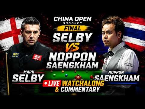 Mark Selby vs Noppon Saengkham Live China Open Final Snooker Watchalong & Commentary