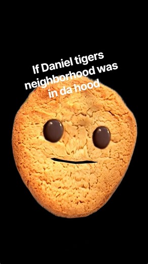 if Daniel tigers neighborhood was in da hood