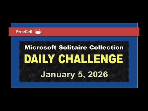 Microsoft Solitaire Collection | Daily Challenge January 5, 2026 | FreeCell