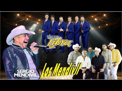 Los Mendivil, Sergio Mendivil, Grupo Libra 🌹 Romanticas Viejitas Pero Bonitas