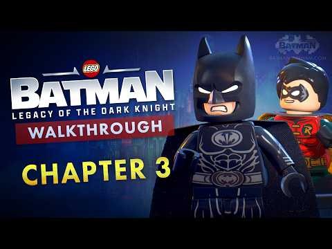 LEGO Batman: Legacy of the Dark Knight - Chapter 3 [100% Mission Collectibles]