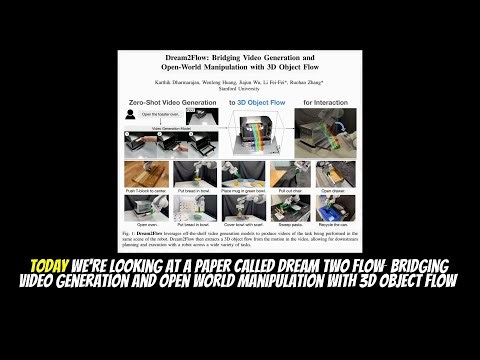 Dream2Flow: Bridging Video Generation and Open-World Manipulation with 3D Object Flow (Dec 2025)