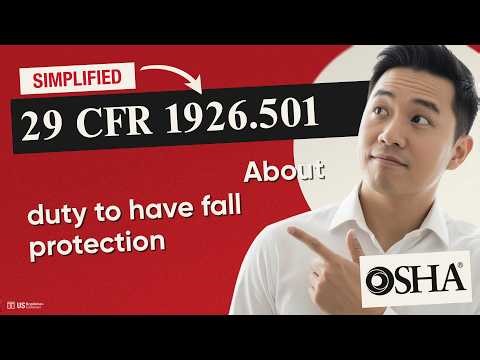 👷‍♂️ (OSHA) 29 CFR 1926.501 Explained: Construction Fall Protection Duties
