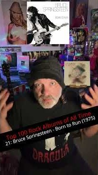 Top 100 Rock albums of all time 21: Bruce Springsteen - Born to Run (1975)