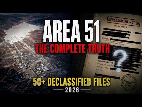 Area 51: The Complete Truth — Secret Bases, Alien Rumors & The 2026 Files