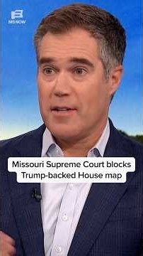 Missouri Supreme Court blocks Trump-backed House map