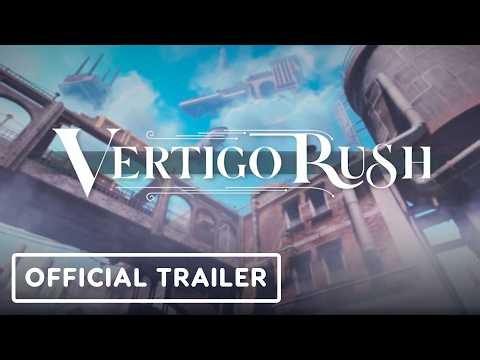 Vertigo Rush - Official Version 1.0 Release Window Trailer | VR Games Showcase August 2026