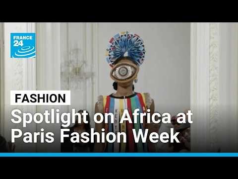 Spring-summer 2027 ready-to-wear collections: Africa in the spotlight at Paris Fashion Week