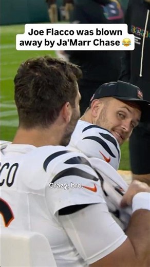 Joe Flacco was blown away by how good Ja'Marr Chase is 😂 #NFL #Bengals