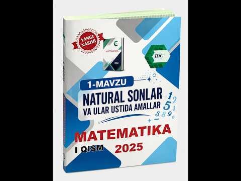 1 dars Natural sonlar va ular ustida amallar