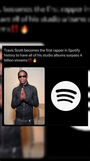 Travis Scott's Full Catalog Hits 4 Billion Combined Streams