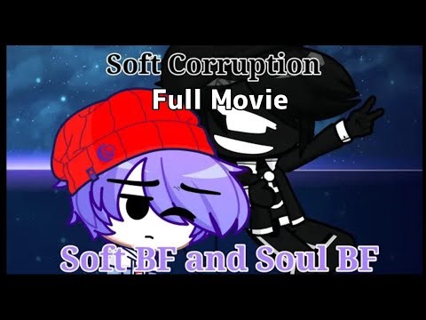 Soft Corruption [FULL MOVIE] (Friday Night Funkin' AU) Gacha Life 2 Animation