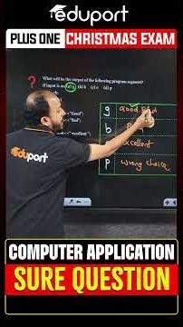 Plus One Christmas Exam Computer application | Principles of programming & problem-solving in15 mins