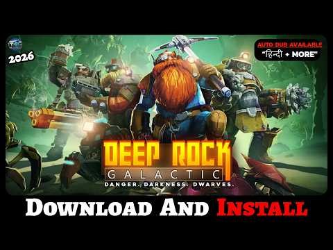 How to Download & Install Deep Rock Galactic on PC (2026 Guide)?