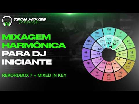 Mixagem Harmônica para DJ Iniciante (Rekordbox 7 + Mixed in Key) #MixagemHarmonica #rekordboxDJ