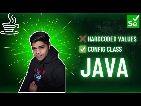 10. How to Read Data from properties File using Config Class | Selenium Java Framework