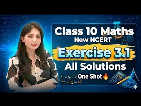 Class 10 Maths Chapter 3 Exercise 3.1 | Pair of Linear Equations in Two Variables | NCERT 2026