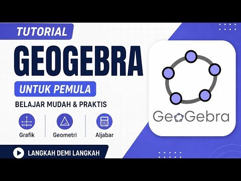 Tutorial Geogebra Mudah Untuk Pemula