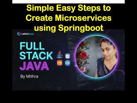 Simple Easy Steps to Create Microservices using Springboot