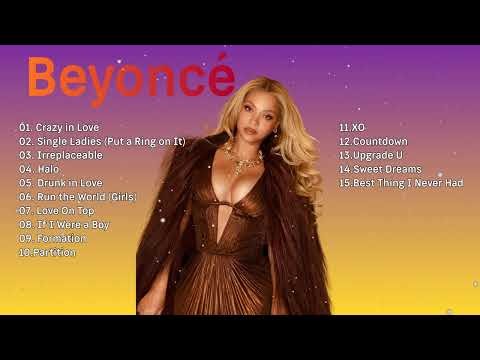 Beyoncé Greatest Hits Full Album