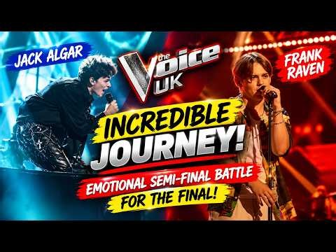 The Voice UK: Jack Algar & Frank Raven’s INCREDIBLE Journey! Emotional Semi-Final Battle for the