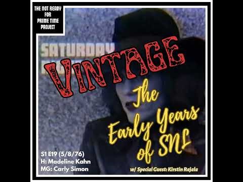 VINTAGE The Early Years of SNL: S01E19 Madeline Kahn/Carly Simon (May 8, 1976)