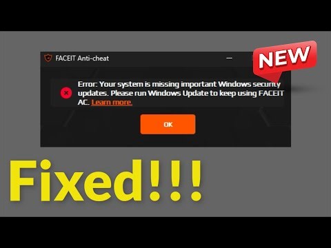 Fix Faceit: Your system is missing important Windows security updates - 2026 - Windows 11/10/8