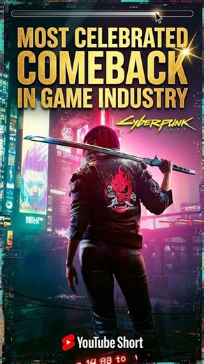 Cyberpunk 2077: Most Celebrated Comeback in Game Industry
