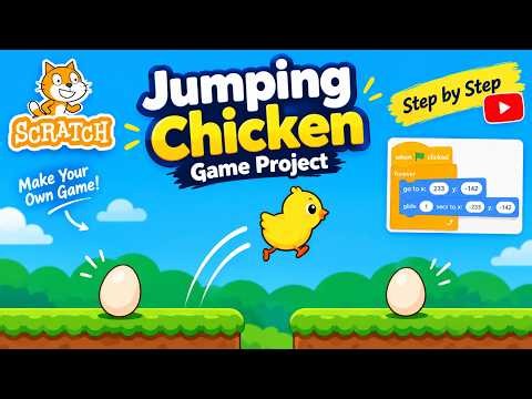 How to Make a Jumping Chicken Game in Scratch 🐥 | Beginner Tutorial