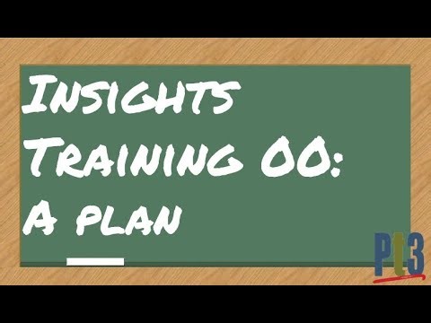 PeopleSoft Insights Training 00 - A plan