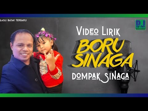 DOMPAK SINAGA - BORU SINAGA (OFFICIAL LIRIK)