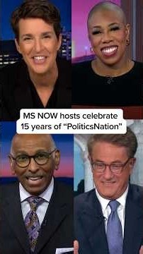 MS NOW hosts celebrate 15 years of "PoliticsNation"